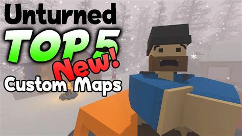 TOP 5 Unturned Maps in the Steam Workshop.